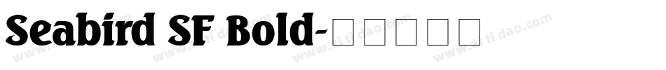 Seabird SF Bold字体转换